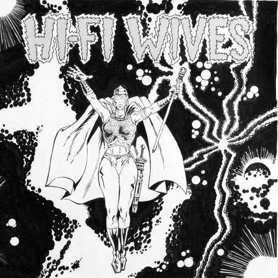 Hi-Fi Wives by Hi-Fi Wives
