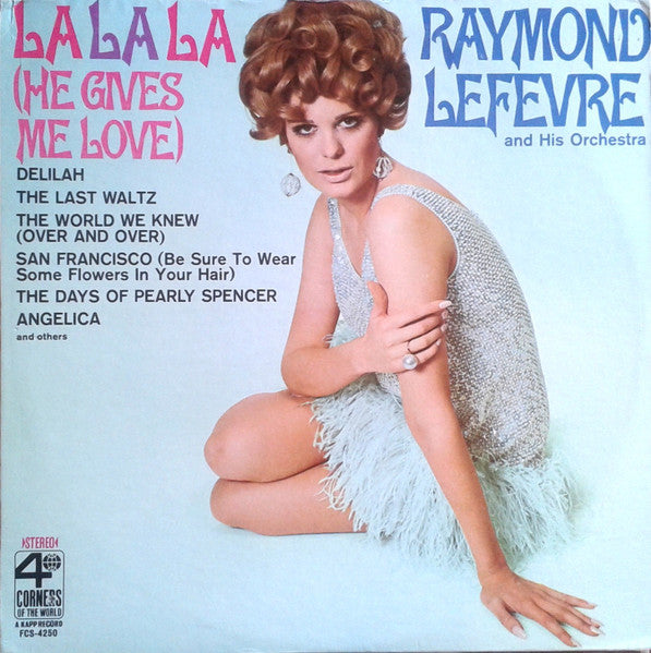 La La La (He Gives Me Love) by Raymond Lefèvre Et Son Grand Orchestre