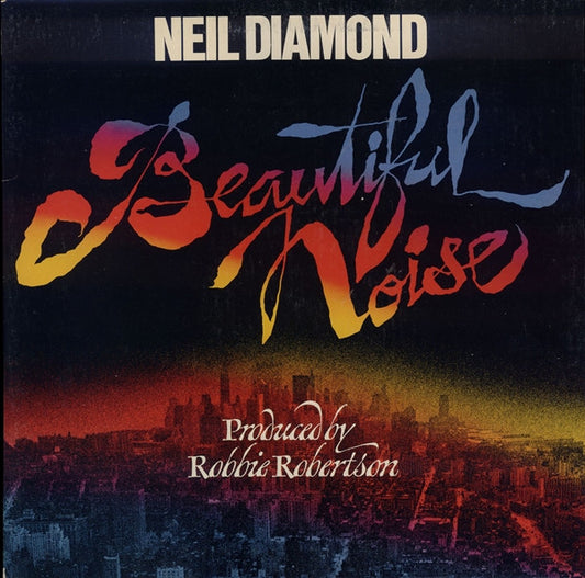 Beautiful Noise by Neil Diamond