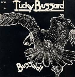 Buzzard! by Tucky Buzzard