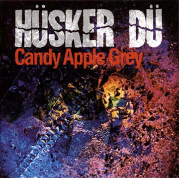 Candy Apple Grey by Hüsker Dü