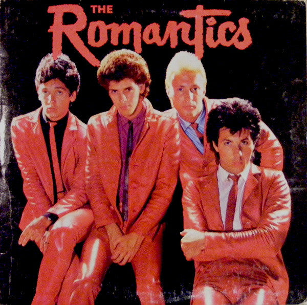 The Romantics by The Romantics