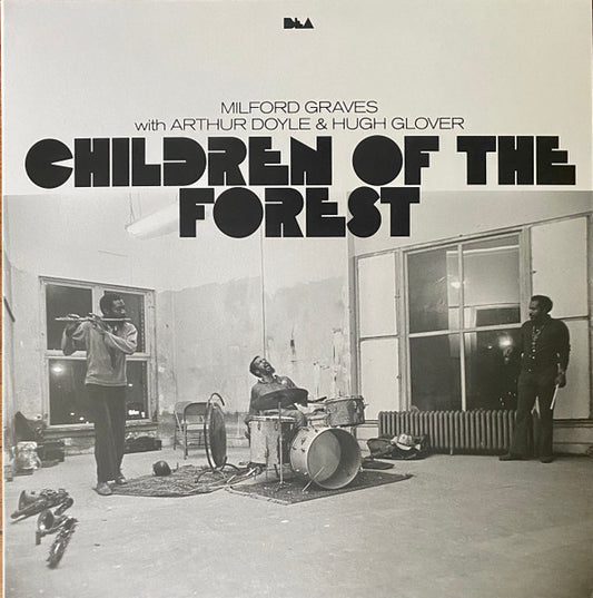 Children Of The Forest by Milford Graves