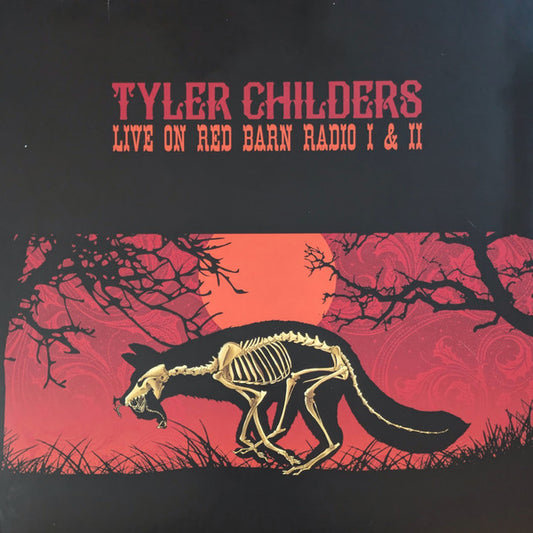 Live On Red Barn Radio I & II by Tyler Childers