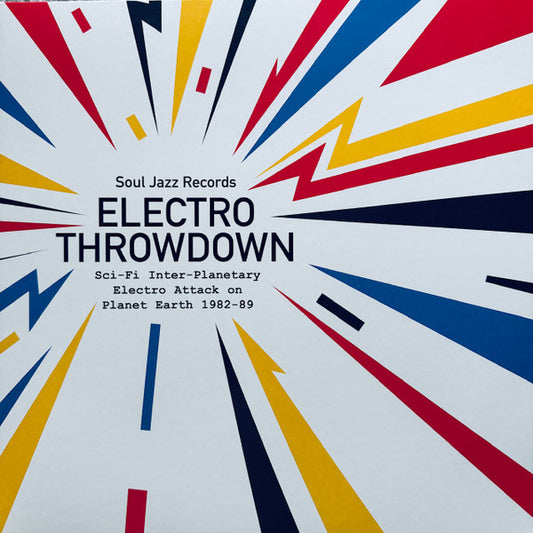 Electro Throwdown (Sci-Fi Inter-Planetary Electro Attack On Planet Earth 1982-89) by Various