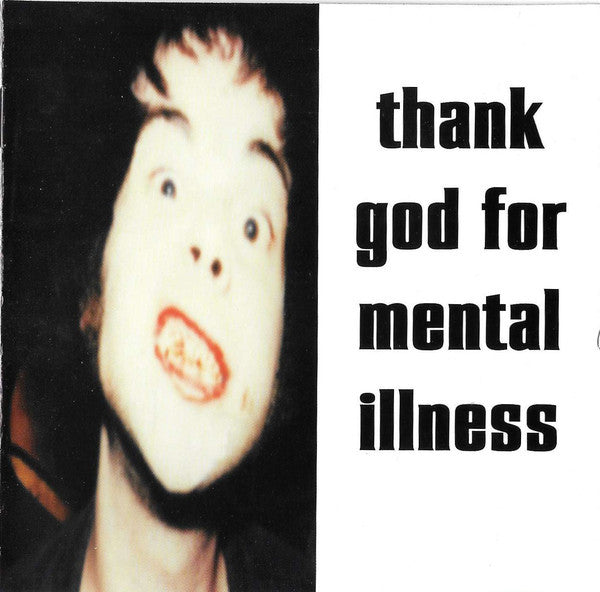 Thank God For Mental Illness by The Brian Jonestown Massacre