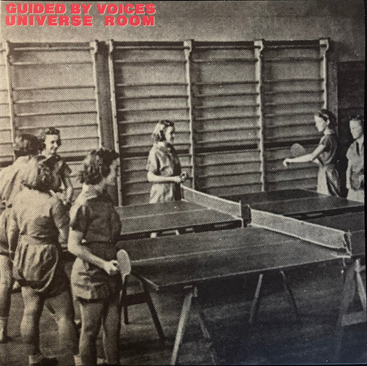 Universe Room by Guided By Voices