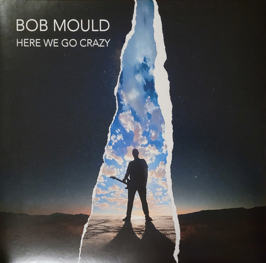 Here We Go Crazy by Bob Mould