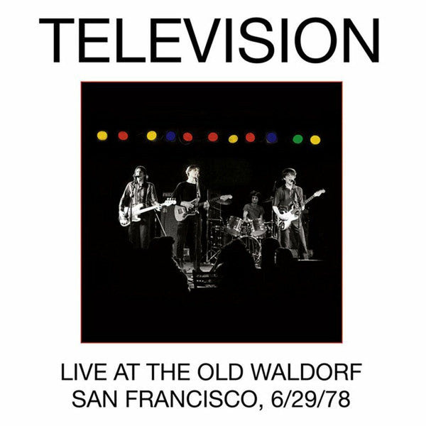 Live At The Old Waldorf San Francisco, 6/29/78 by Television