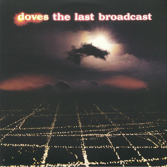 The Last Broadcast by Doves