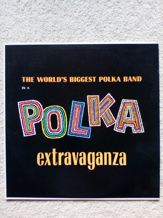 The World's Biggest Polka Band In A Polka Extravaganza by Polkarama
