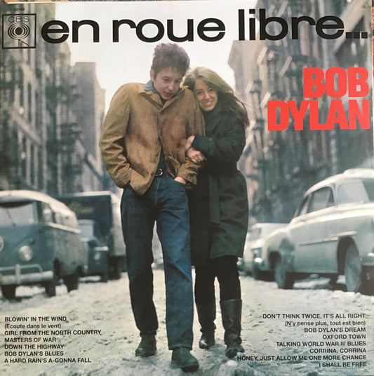 En Roue Libre... by Bob Dylan