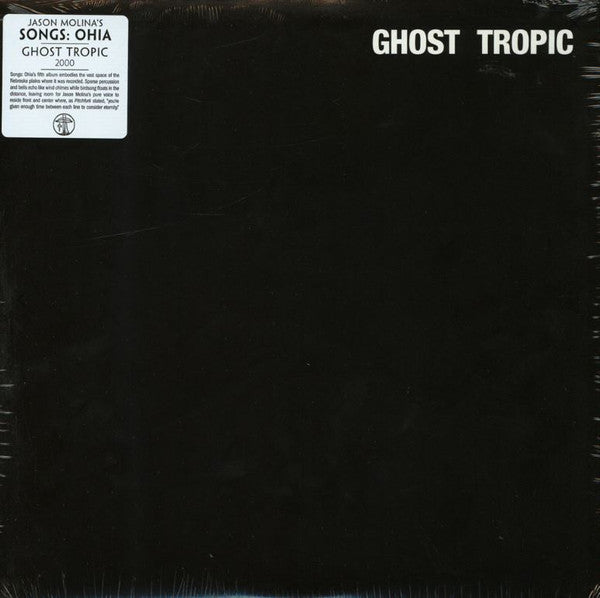Ghost Tropic by Songs: Ohia
