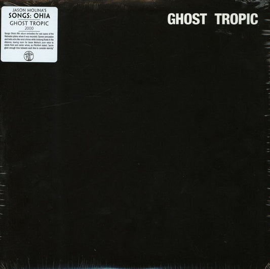 Ghost Tropic by Songs: Ohia