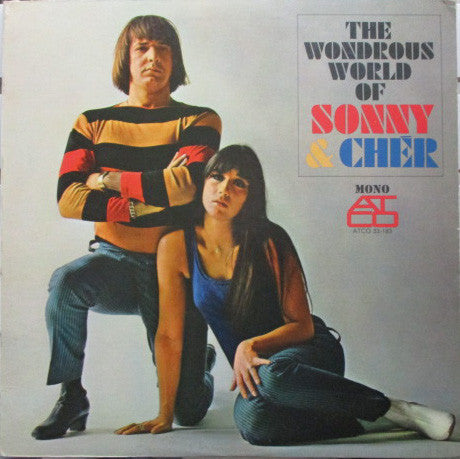 The Wondrous World Of Sonny & Cher by Sonny & Cher