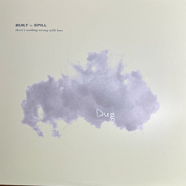 There's Nothing Wrong With Love by Built To Spill