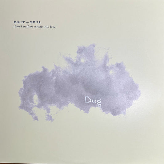 There's Nothing Wrong With Love by Built To Spill