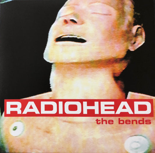 The Bends by Radiohead