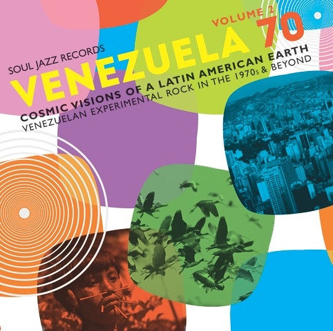Venezuela 70 Volume 2 (Cosmic Visions Of A Latin American Earth: Venezuelan Experimental Rock In The 1970's & Beyond) by Various
