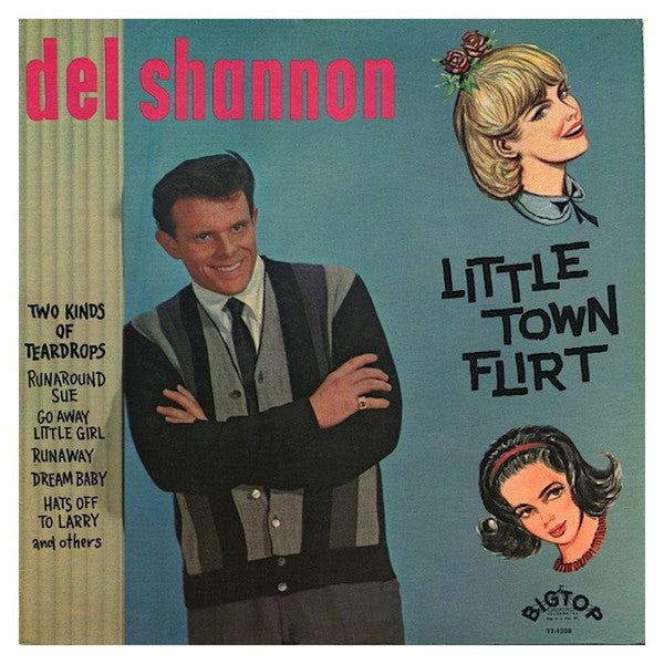 Little Town Flirt by Del Shannon