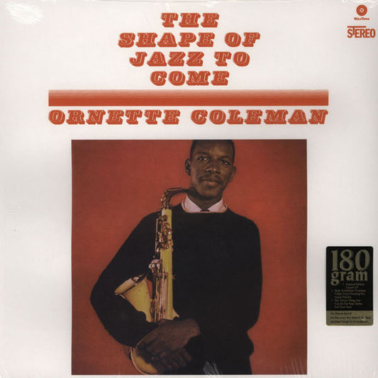The Shape Of Jazz To Come by Ornette Coleman