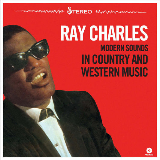 Modern Sounds In Country And Western Music by Ray Charles