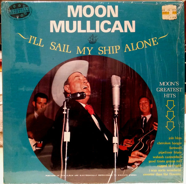 I'll Sail My Ship Alone by Moon Mullican
