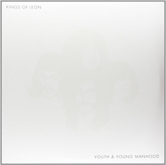 Youth & Young Manhood by Kings Of Leon