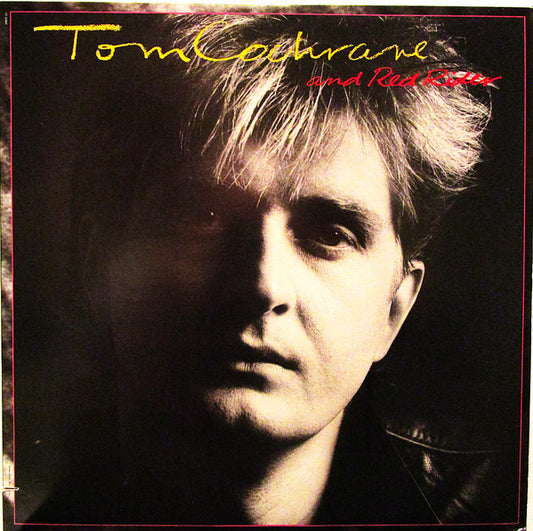 Tom Cochrane And Red Rider by Tom Cochrane