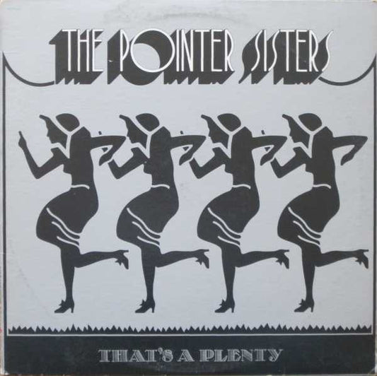 That's A Plenty by Pointer Sisters