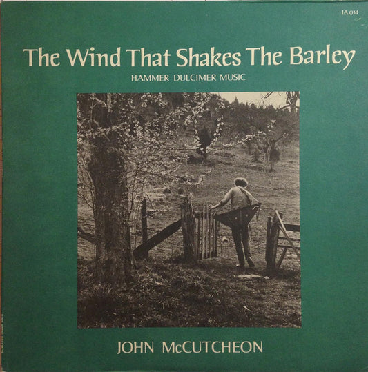 The Wind That Shakes The Barley: Hammer Dulcimer Music by John McCutcheon