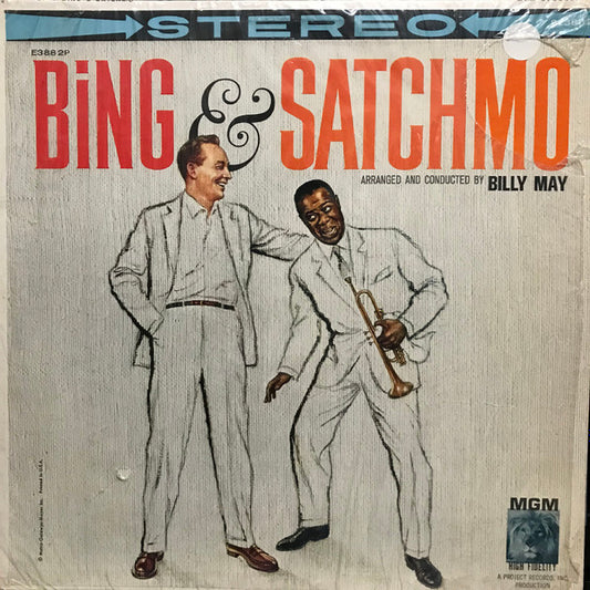 Bing & Satchmo by Bing Crosby