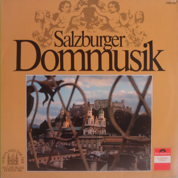 Salzburger Dommusik by Wolfgang Amadeus Mozart