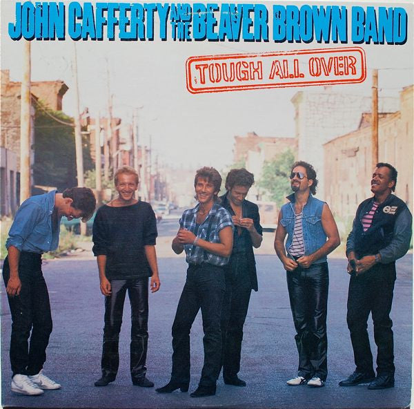 Tough All Over by John Cafferty And The Beaver Brown Band