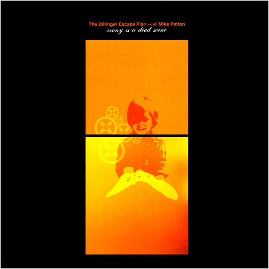 Irony Is A Dead Scene by The Dillinger Escape Plan