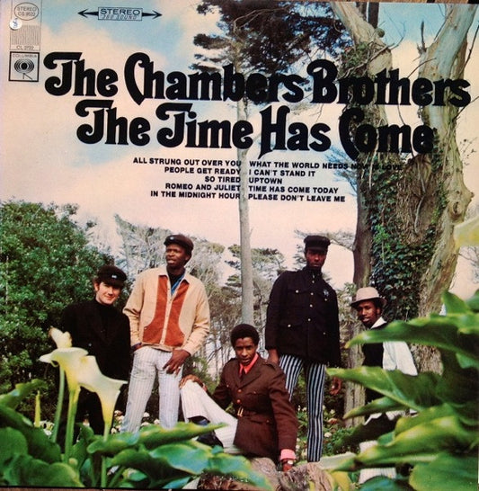 The Time Has Come by The Chambers Brothers