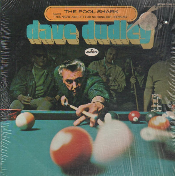 The Pool Shark by Dave Dudley