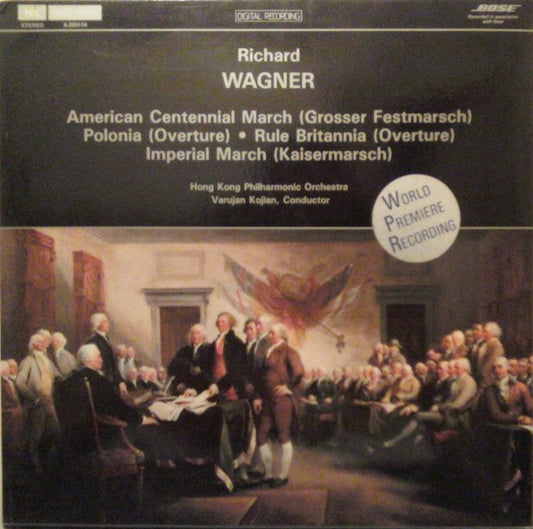 American Centennial March (Grosser Festmarsch) / Polonia (Overture) / Rule Britannia (Overture) / Imperial March (Kaisermarsch) by Richard Wagner
