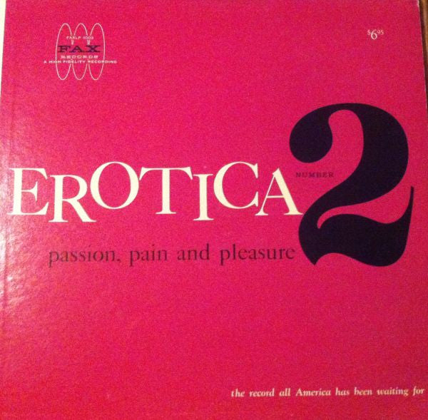 Erotica Number 2: Passion, Pain And Pleasure by Unknown Artist
