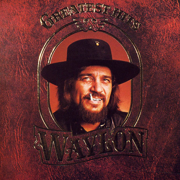 Greatest Hits by Waylon Jennings