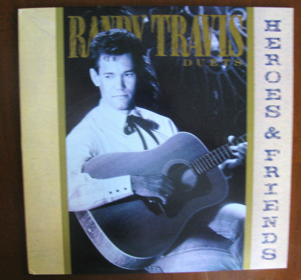 Duets - Heroes & Friends by Randy Travis