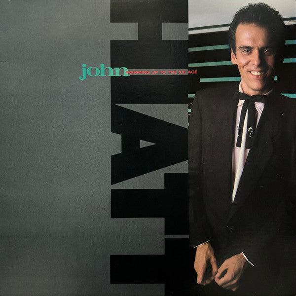 Warming Up To The Ice Age by John Hiatt