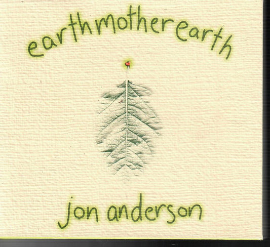 Earthmotherearth by Jon Anderson