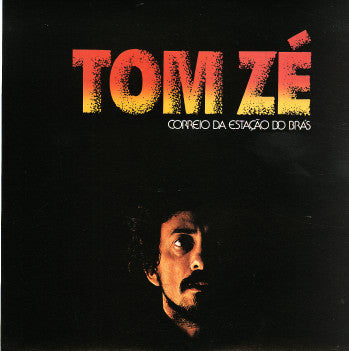 Correio Da Estação Do Brás by Tom Zé