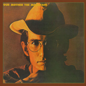 Our Mother The Mountain by Townes Van Zandt