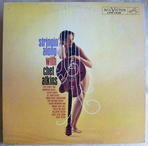 Stringin' Along With Chet Atkins by Chet Atkins