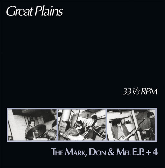 The Mark, Don & Mel E.P. + 4 by Great Plains