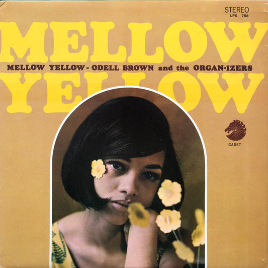 Mellow Yellow by Odell Brown & The Organ-izers