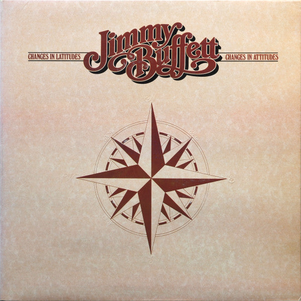 Changes In Latitudes, Changes In Attitudes by Jimmy Buffett