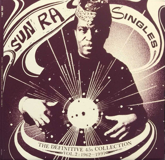 Singles Volume 2 (The Definitive 45s Collection 1962-1991) by Sun Ra